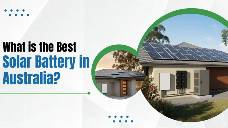 What is the Best Solar Battery in Australia?